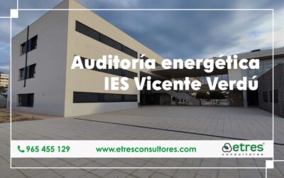 Caso de éxito: Auditoría energética en IES Vicente Verdú