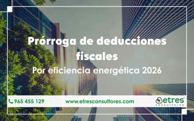 Prórroga de deducciones fiscales por eficiencia energética 2026