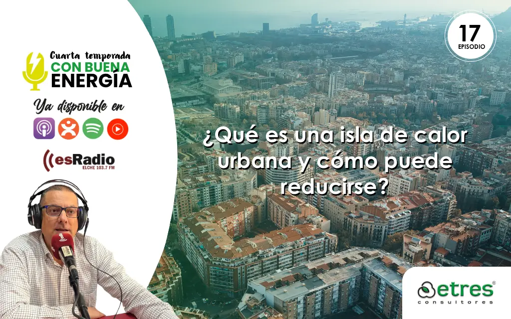 Qué es una isla de calor urbana y cómo puede reducirse